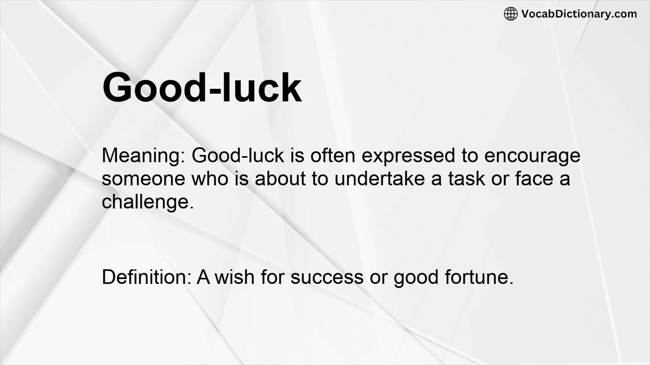 Good-luck Meaning