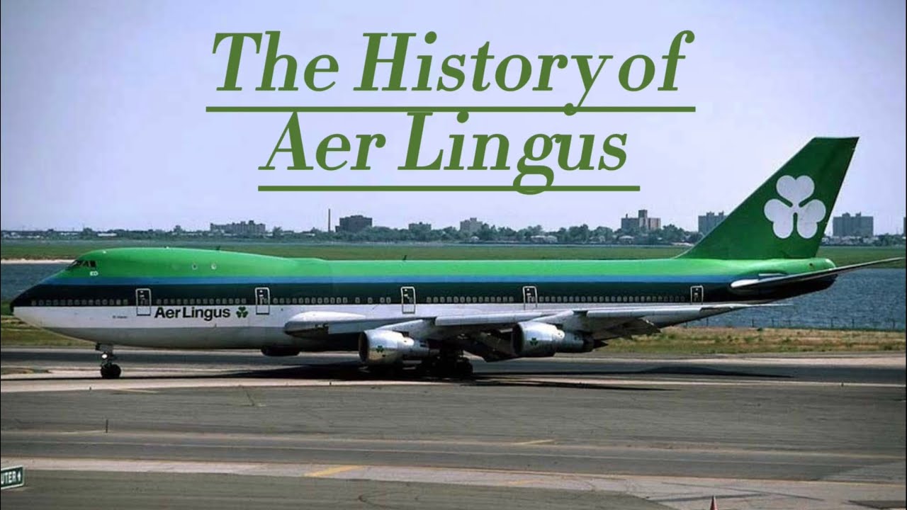 The History Of Aer Lingus