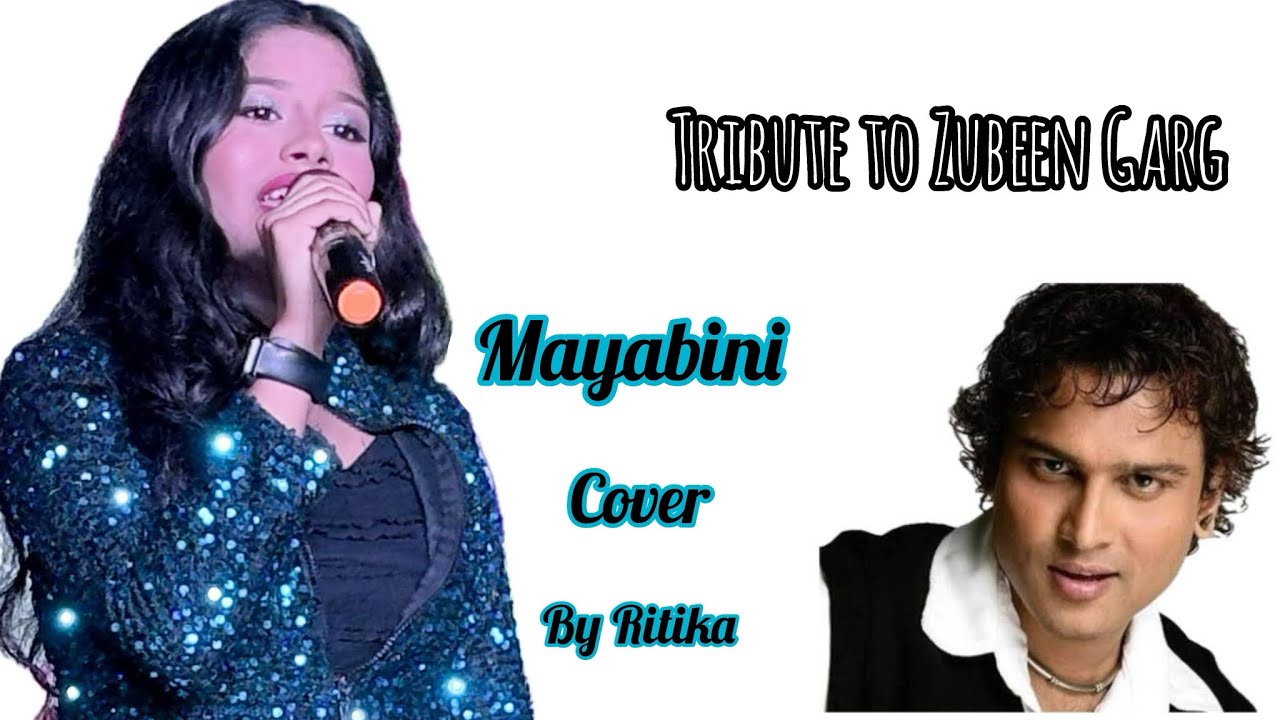 Mayabini | Ritika Biswas | Zubeen Garg | Cover by Ritika