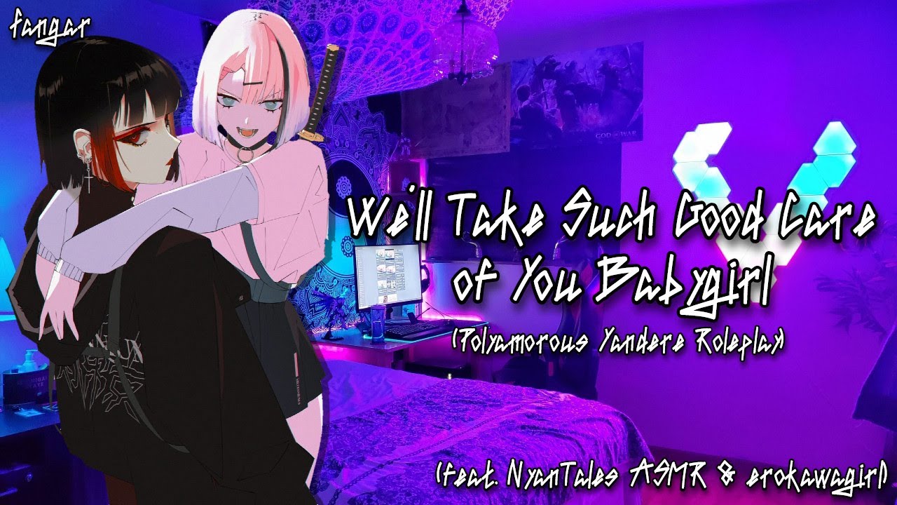 We'll Take Such Good Care Of You (Poly Lesbian Yandere) (ft. @NyanTalesASMR & erokawagirl) (FFF4F)