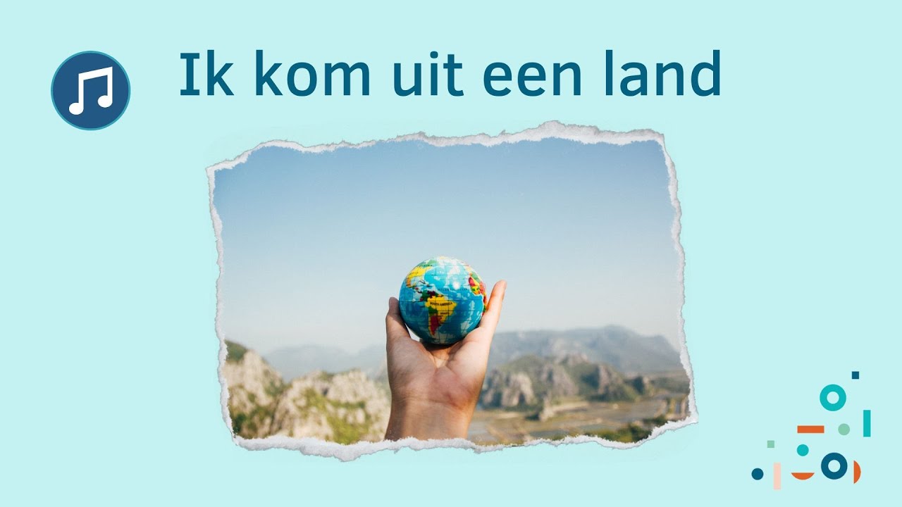 Liedje: Ik kom uit een land