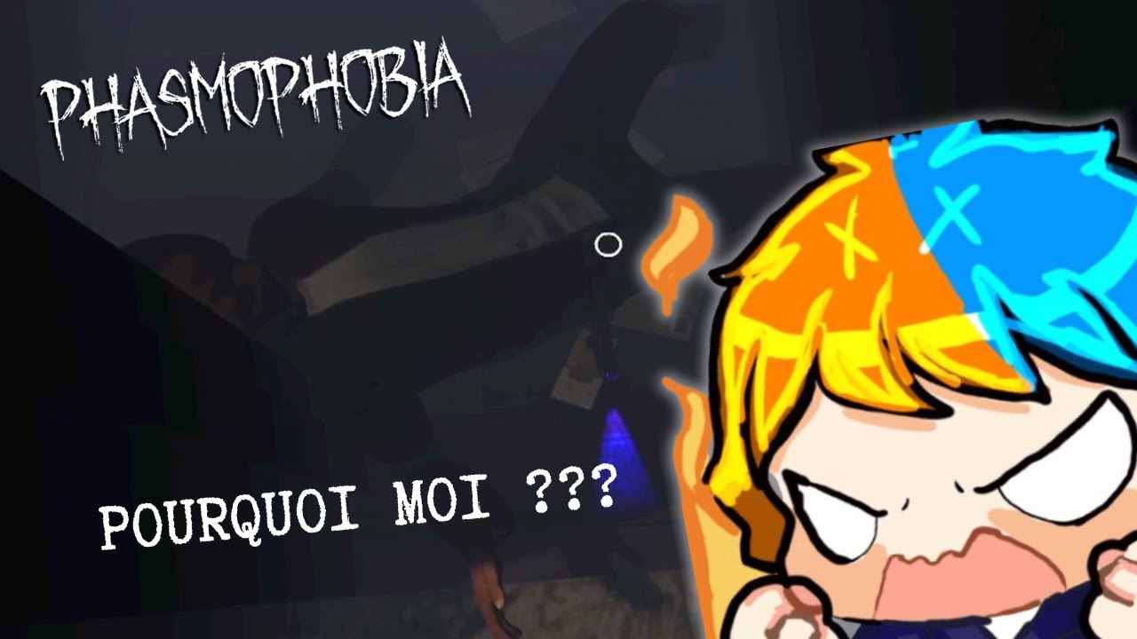 POURQUOI C'EST MOI QUI CRÈVE ?! - PHASMOPHOBIA