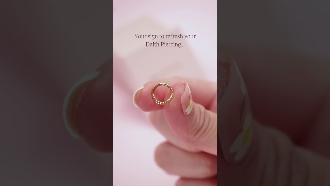 Time to Refresh Your Daith