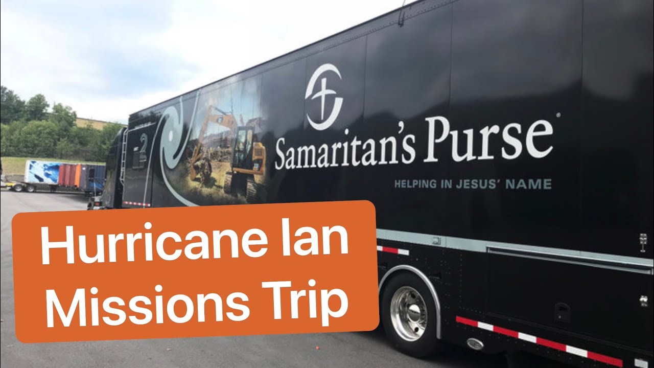 What’s It Like Volunteering For Samaritan’s Purse? Hurricane Ian Disaster Relief | Our Experience