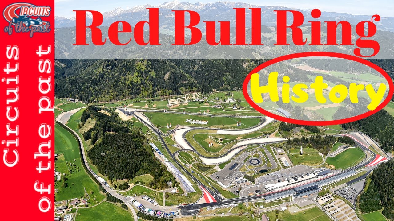 Red Bull Ring (Österreichring) History of an Iconic F1 Track