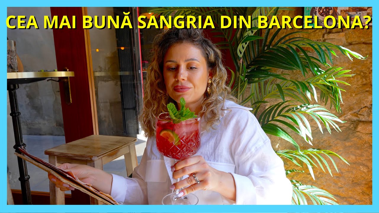 AM GĂSIT CEA MAI BUNĂ SANGRIA DIN BARCELONA! ȘI NE-AM PILIT!