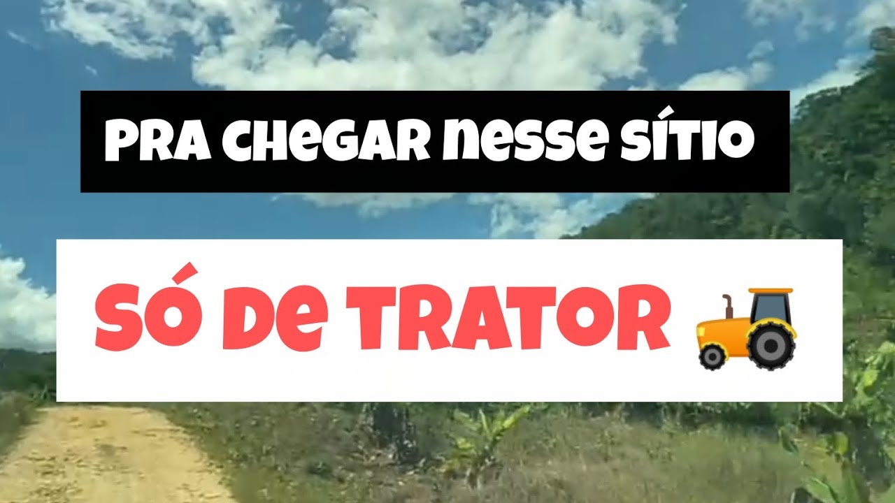 Olha a estrada até chegar ao sítio (pt.1)