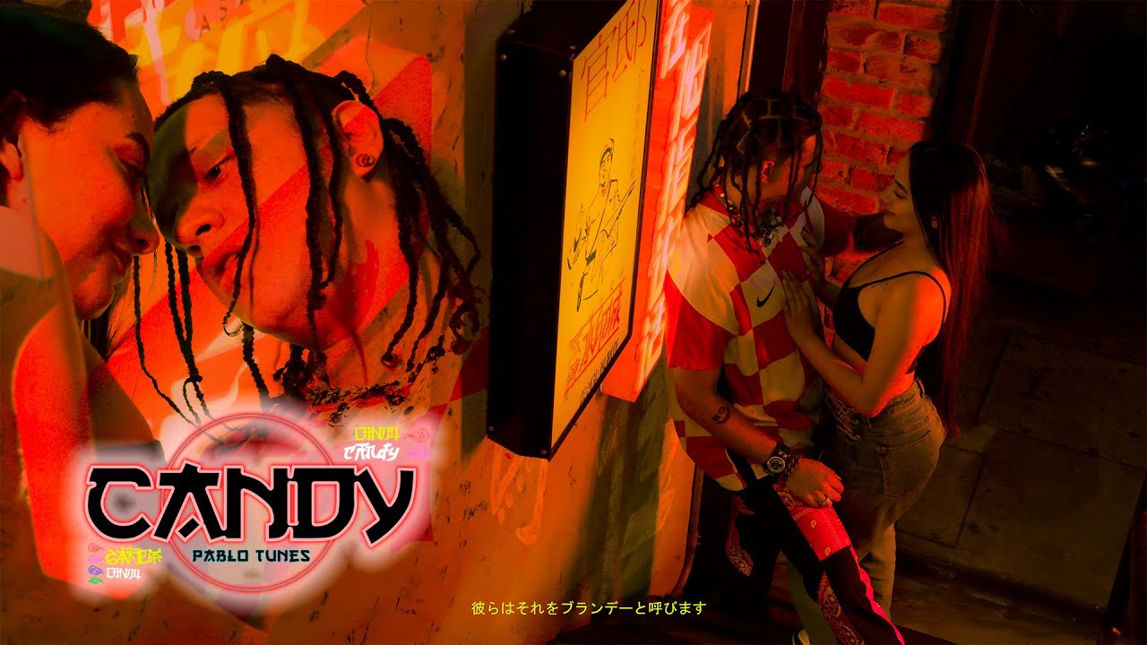 Pablo Tunes - Candy 忠 (Video Oficial)
