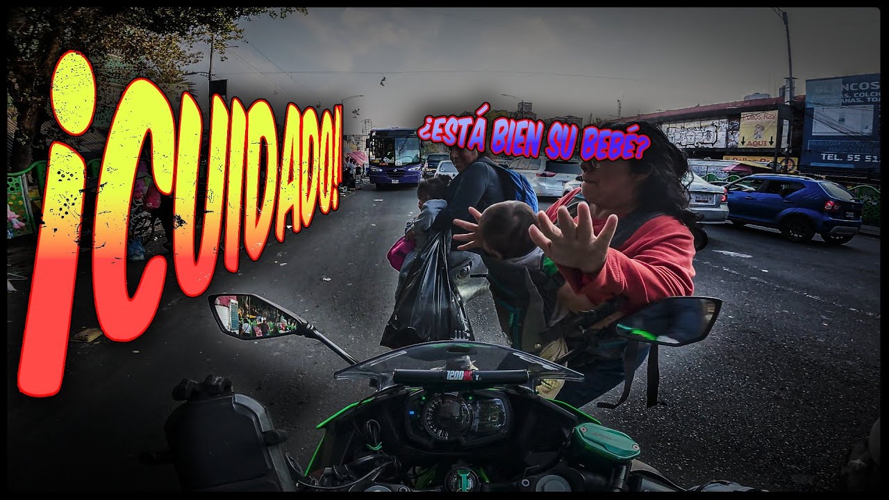 ¡No cruzaron por el paso peatonal y me llevé al bebé! / Observaciones diarias/ El Maya #kawasaki