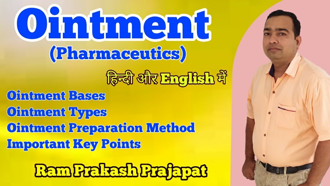 Ointment | Semisolid Dosage Form | Ointment bases | Pharmaceutics | B Pharma | D Pharma | Pharmacist