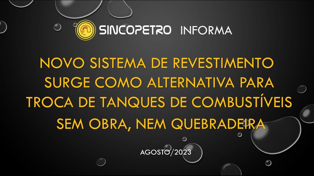 SINCOPETRO informa NOVA ALTERNATIVA PARA TROCA DE TANQUES - 24 08 23