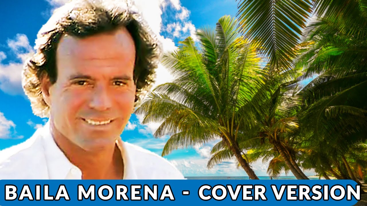 Baila Morena (Julio Iglesias) - Instrumental version