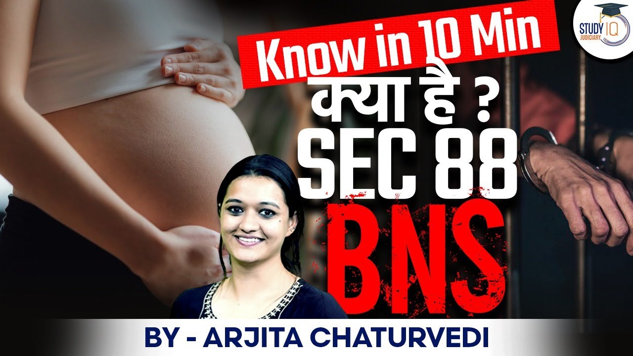 Bharatiya Nyaya Sanhita 2023 | Section 88 BNS | By- Arjita Chaturvedi