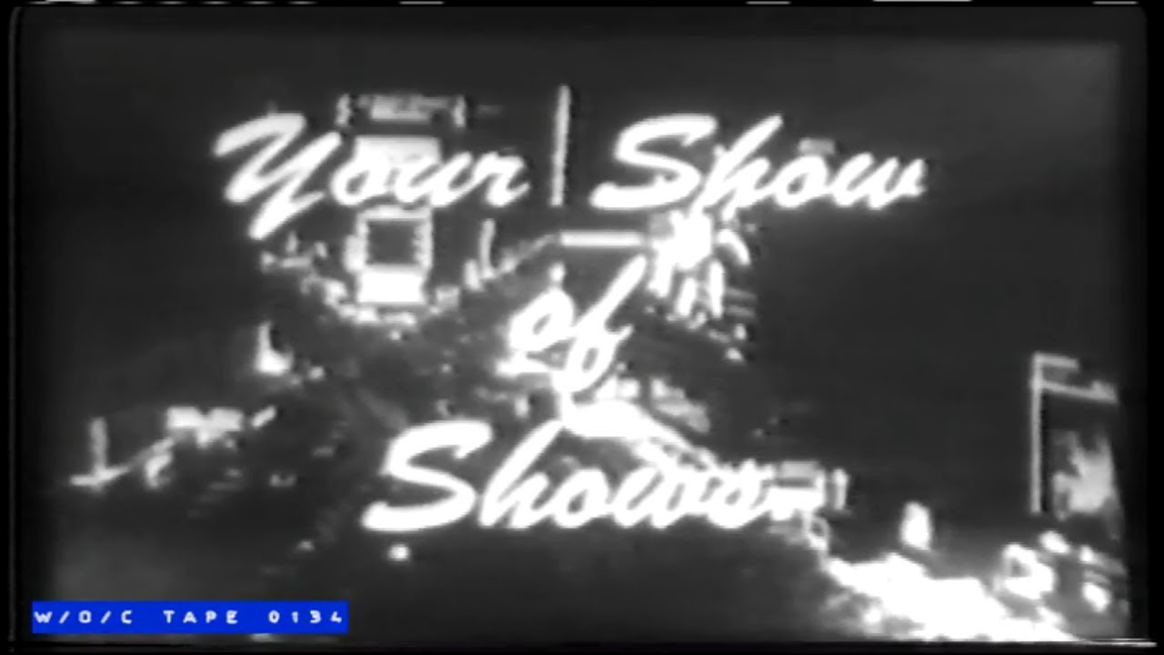 Your Show of Shows - S03E01 - W/O/C - Sept. 8th 1951