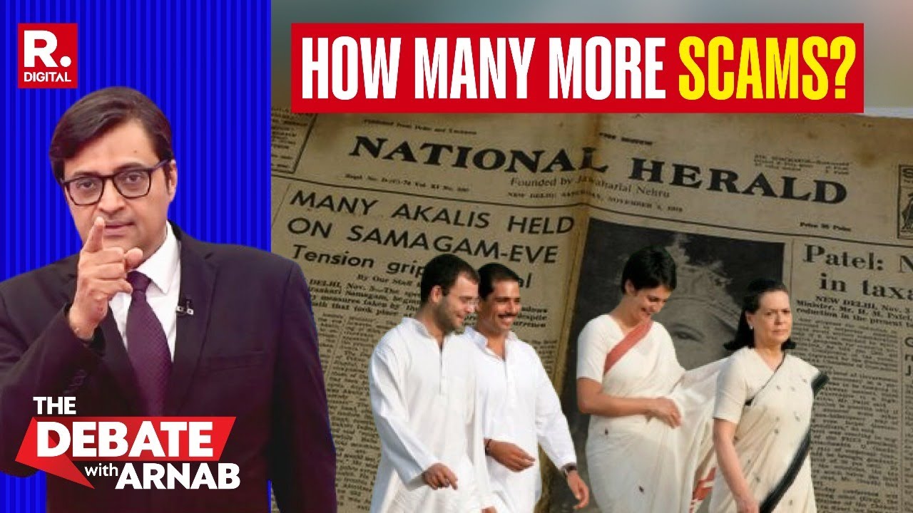 Arnab’s Tearing Video Lists Scams Congress Party Has Been Named In From 1948 To 2025