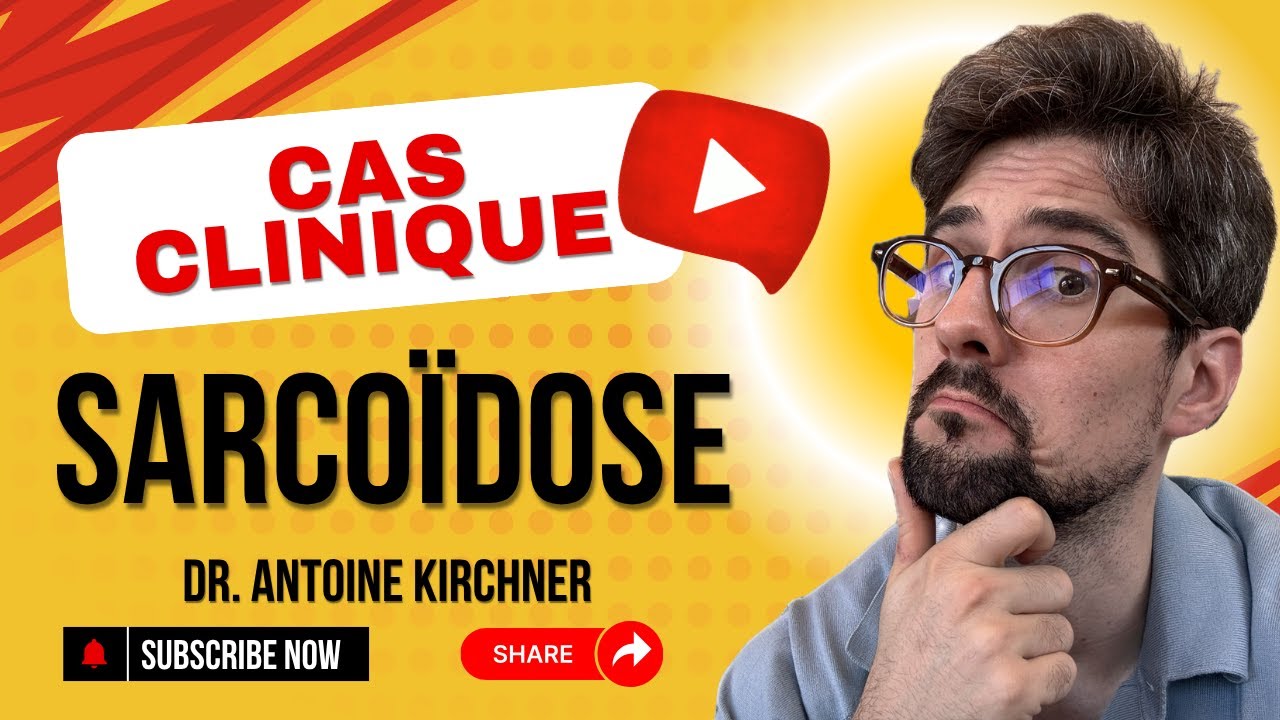 Cas clinique sarcoïdose - Radiologue Antoine Kirchner