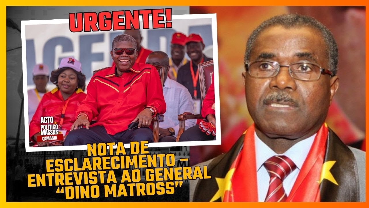 GENERAL DINO MATROSS AMEAÇADO PELO MPLA, APÓS ALEGAR QUE A UNITA VENCEU AS ELEIÇÕES DE 2022