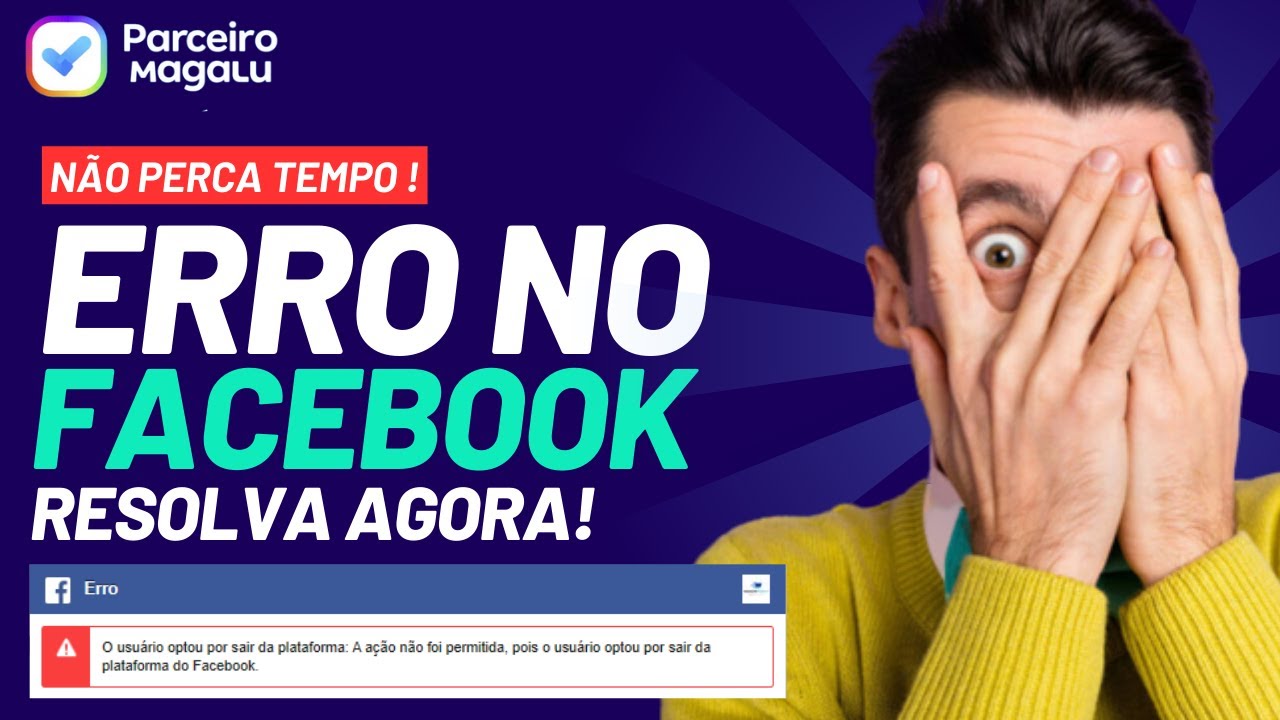 Influenciador Magalu [Resolvido✅] Erro do Facebook ao Compartilhar Um Produto - Parceiro Magalu