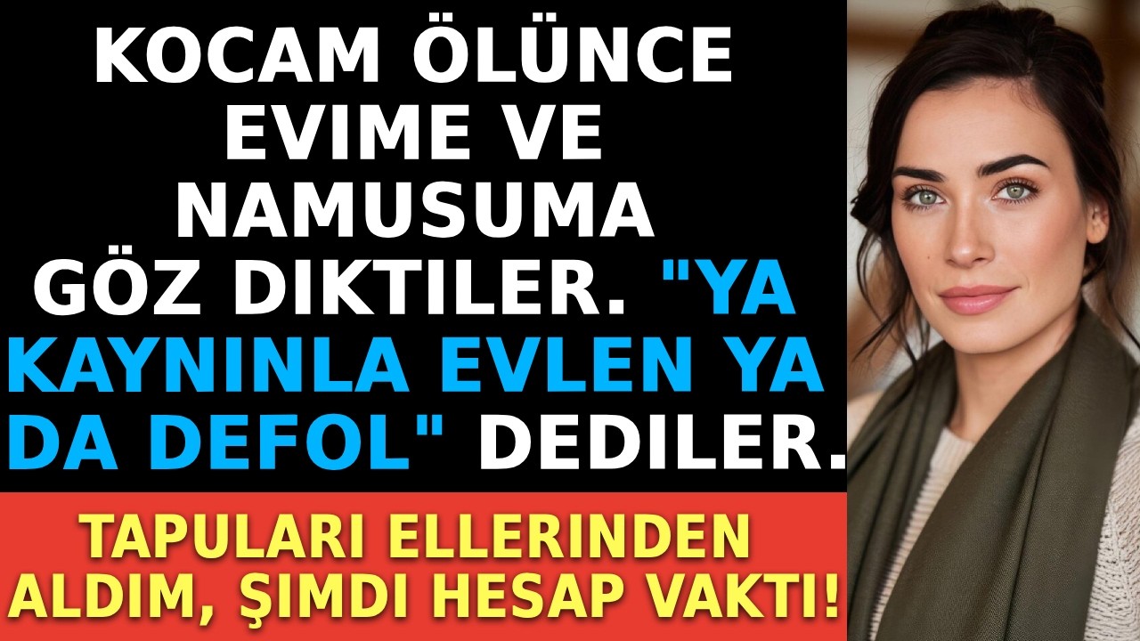 Evliliği reddedince, kaynım çıldırdı. Ben tapuları ellerinden tek tek aldığımda...
