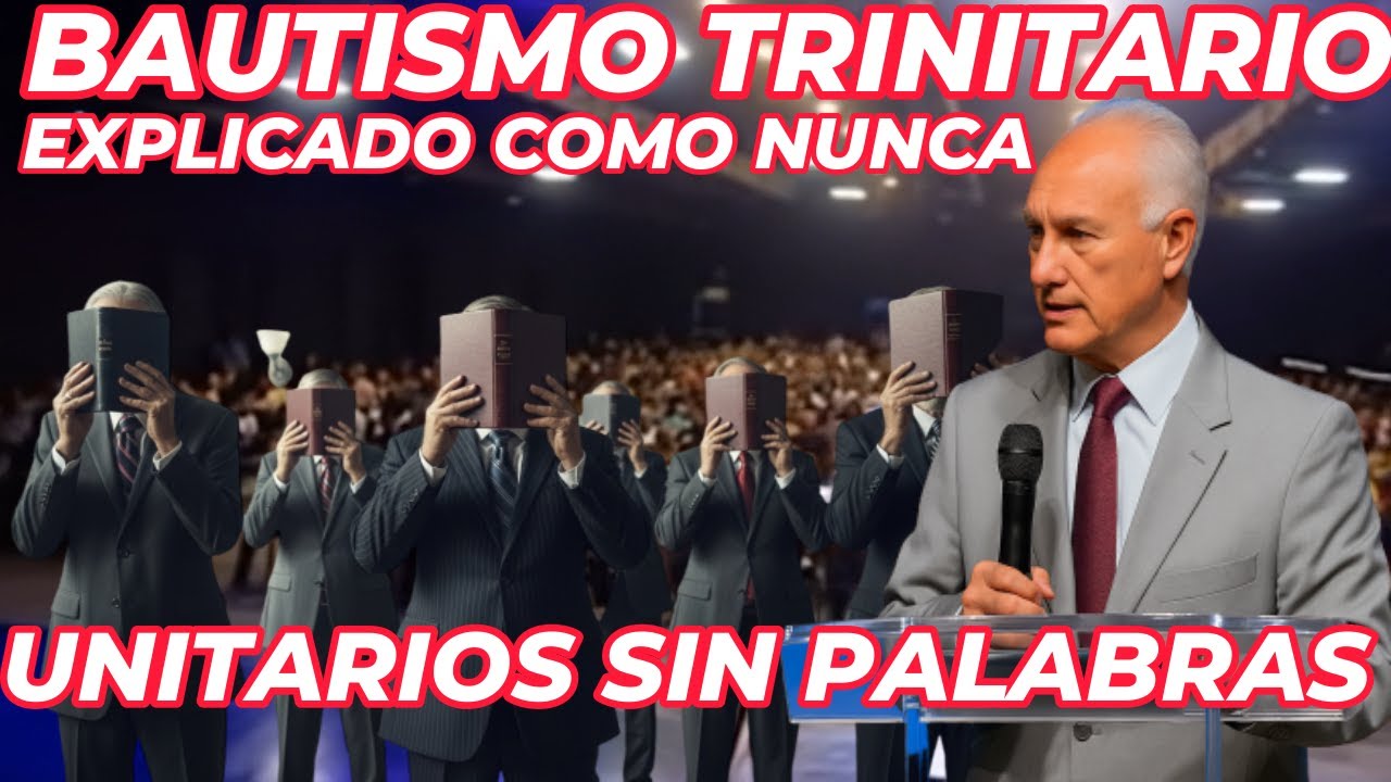 ¡Unitarios quedan SIN RESPUESTA! Pastor revela la VERDAD sobre el BAUTISMO TRINITARIO