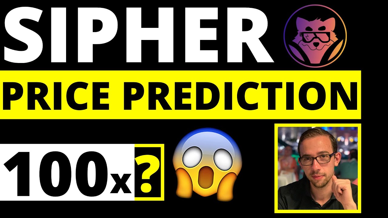 Will $SIPHER Go 100x? [Price Prediction + Research]