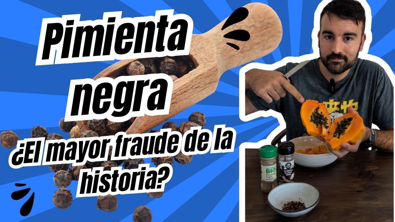 Pimienta negra &iquest;El mayor fraude de la historia?