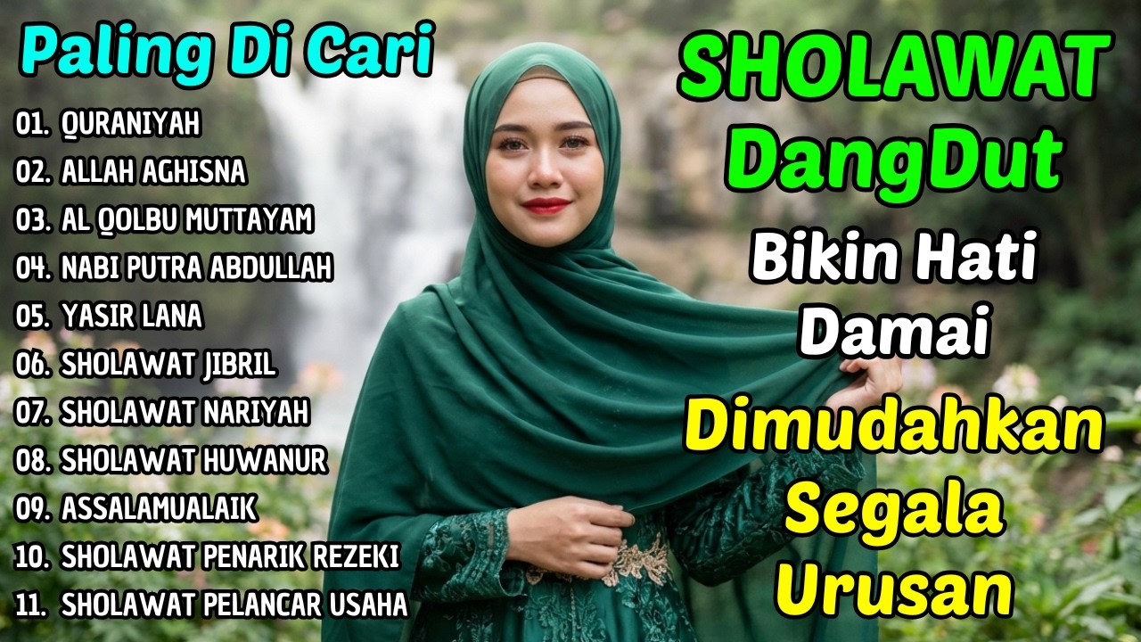 Sholawat Dangdut Pilihan Sepanjang Masa | Lantunan Adem Pembuka Rezeki