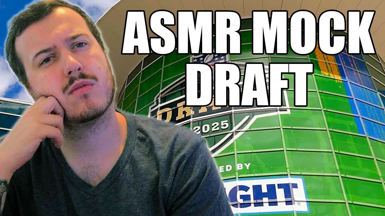 ASMR | NFL Mock Draft 2025
