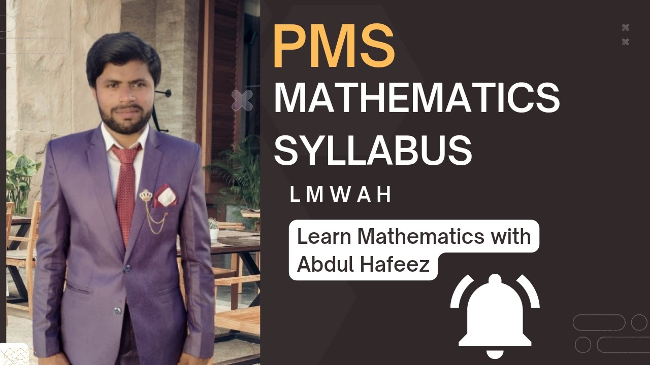 PMS Mathematics syllabus for aspirants in Pakistan