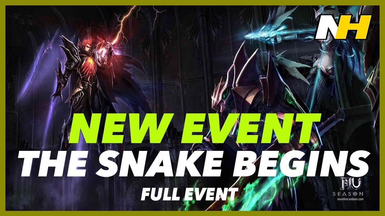 Mu Online | The Snake Begins Event Complete August Season 6.15