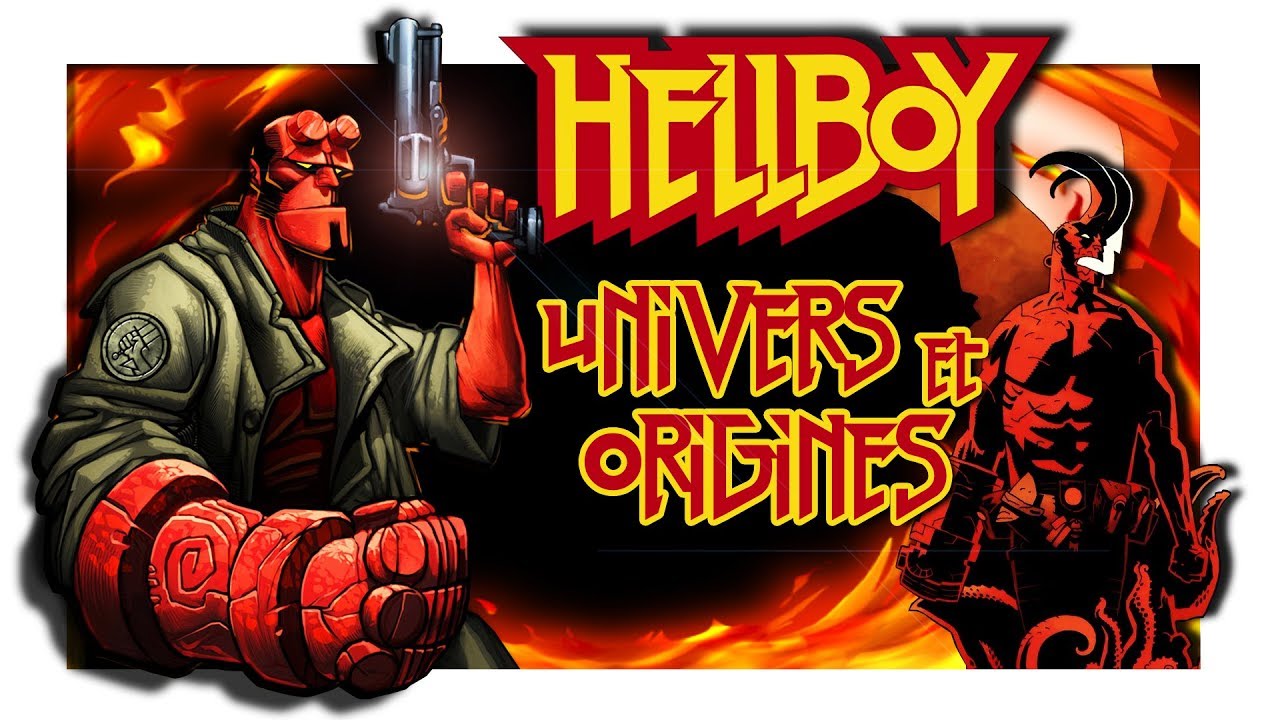 HELLBOY - ORIGINES et POUVOIRS d'un HÉROS LOVECRAFTIEN