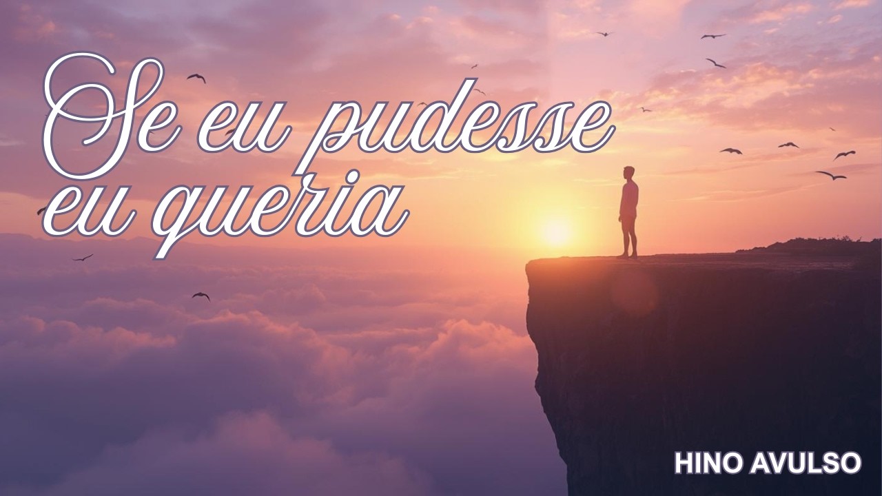 Se Eu Pudesse - Hino Avulso CCB (Acoustic Version) 🕊️✨