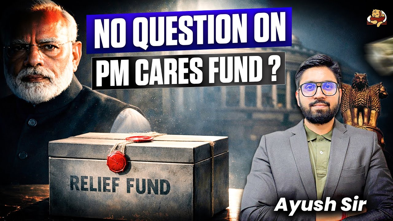 PM CARES Fund & Parliamentary Questions Explained | Accountability of PM CARES, NDF | UPSC Polity