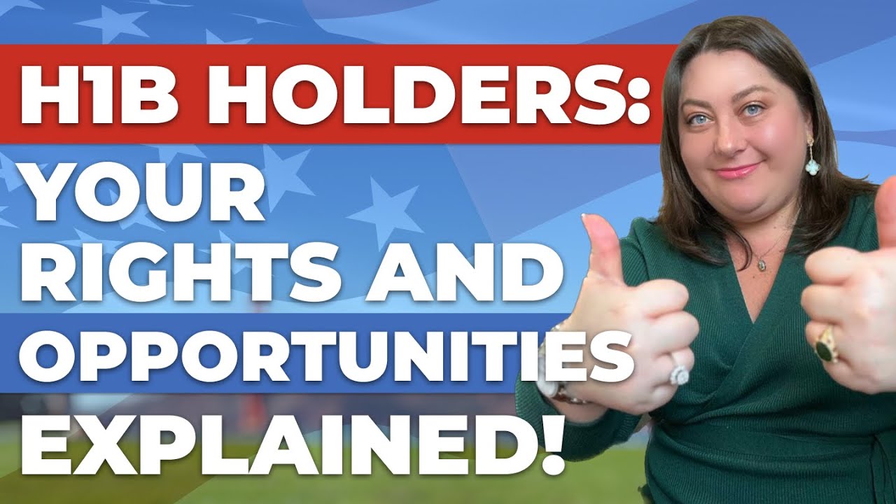 H1B Visa Holder in the US: Rights and Opportunities