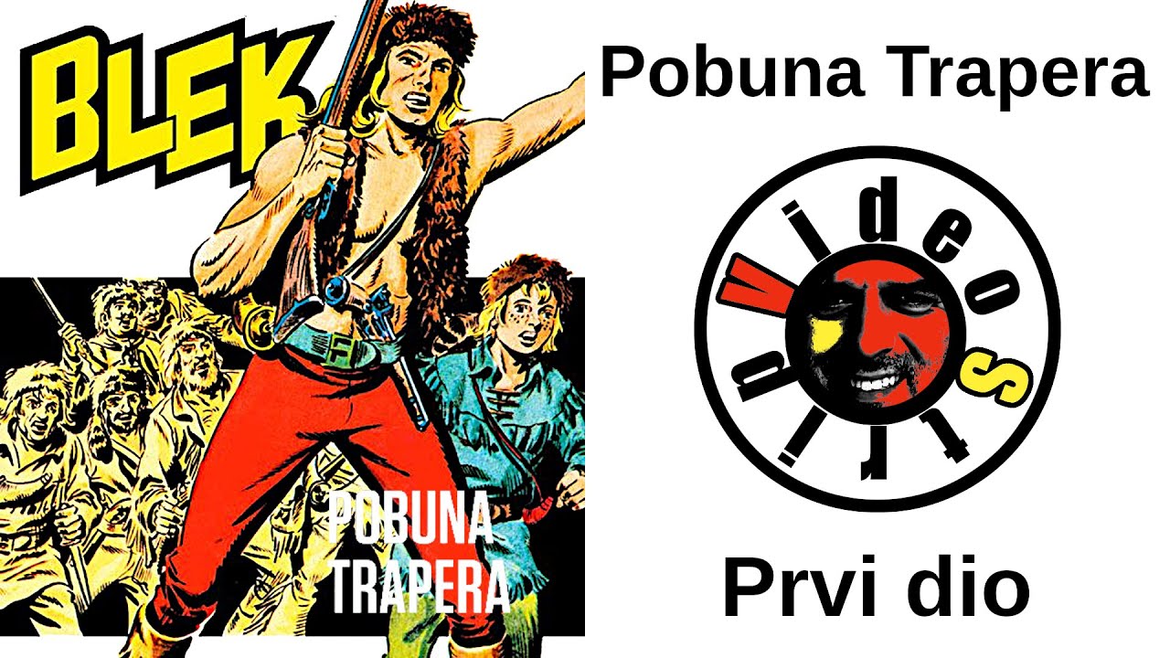 Veliki Blek - Pobuna trapera (prvi dio) - Strip u boji