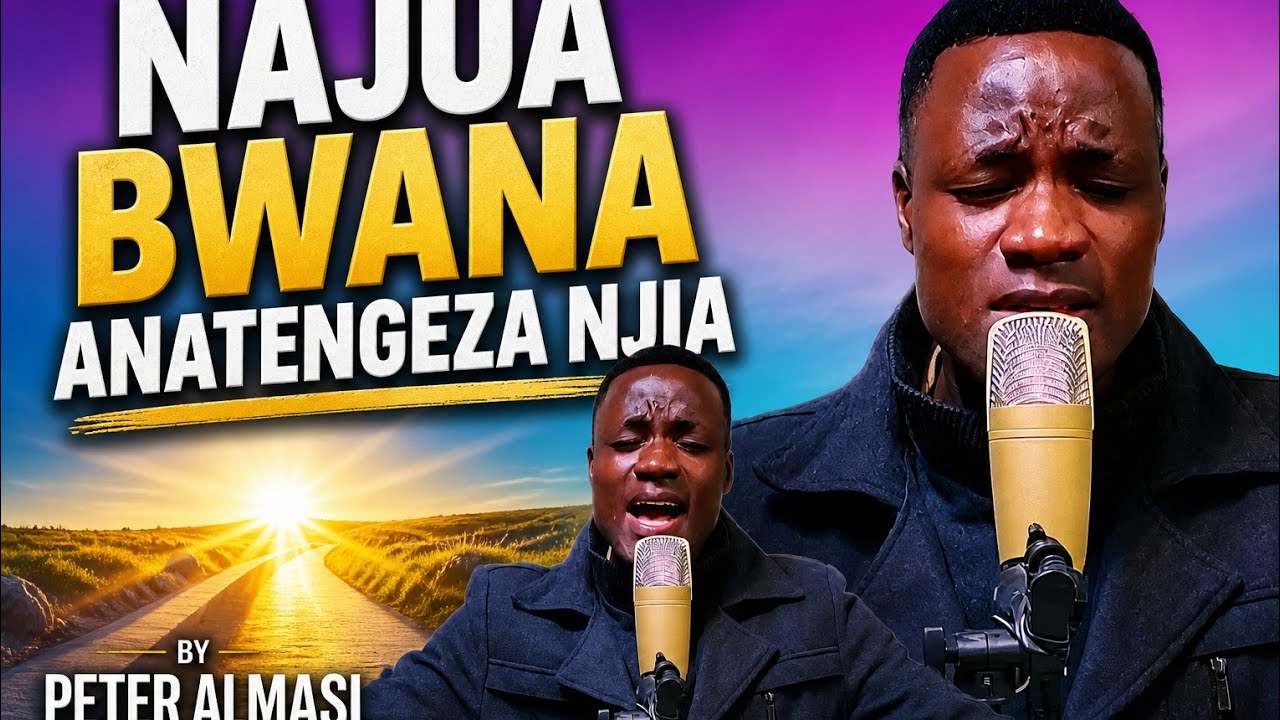 NAJUA BWANA ANATENGENEZA NJIA WORSHIP MEDLEY