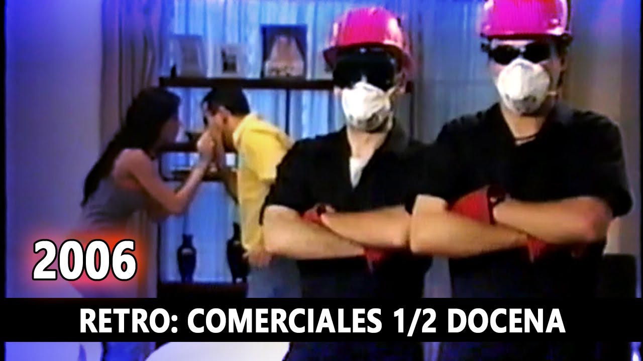 Comerciales 1/2 Docena 2006 (Teletica 7)