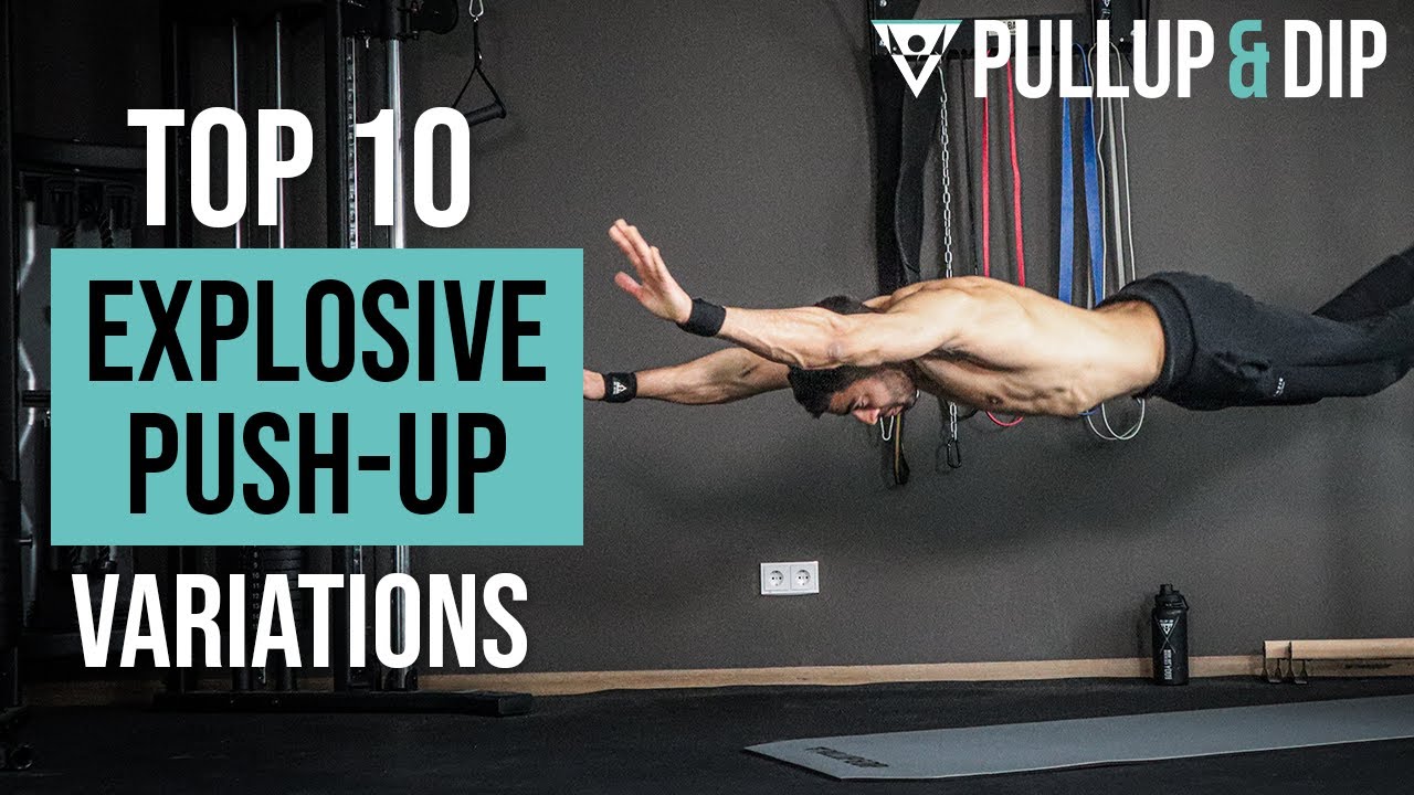 Best Explosive Push-Up Variations [10 Levels]