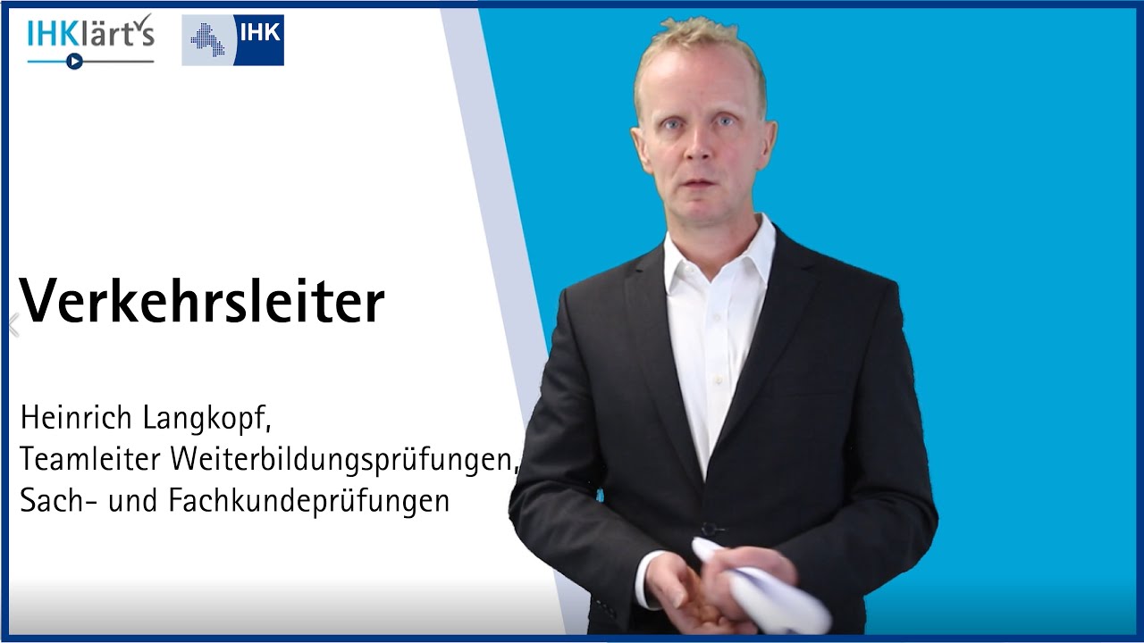 IHKlärt's Verkehrsleiter
