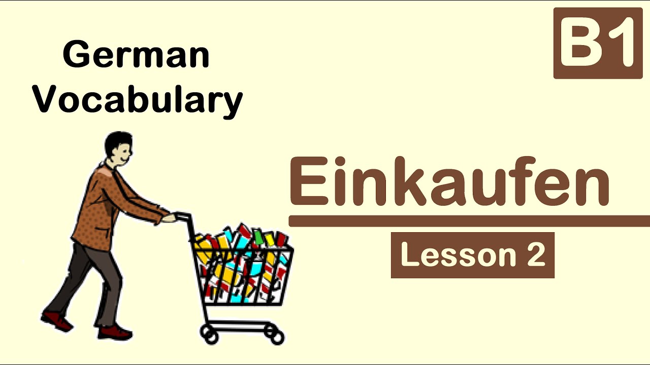 Lesson 18 | B1 German Vocabulary | Einkaufen | Learn German in Urdu/Hindi
