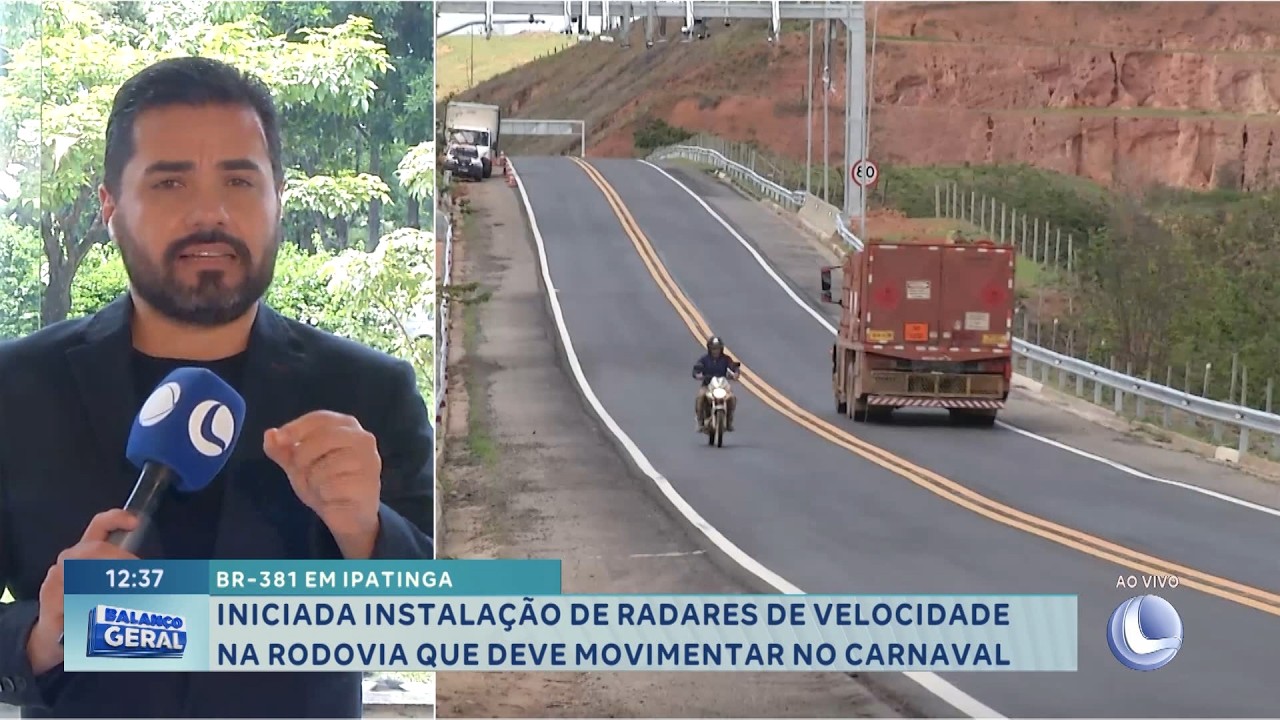 BR-381 em Ipatinga: Instalação de radares começa na rodovia.