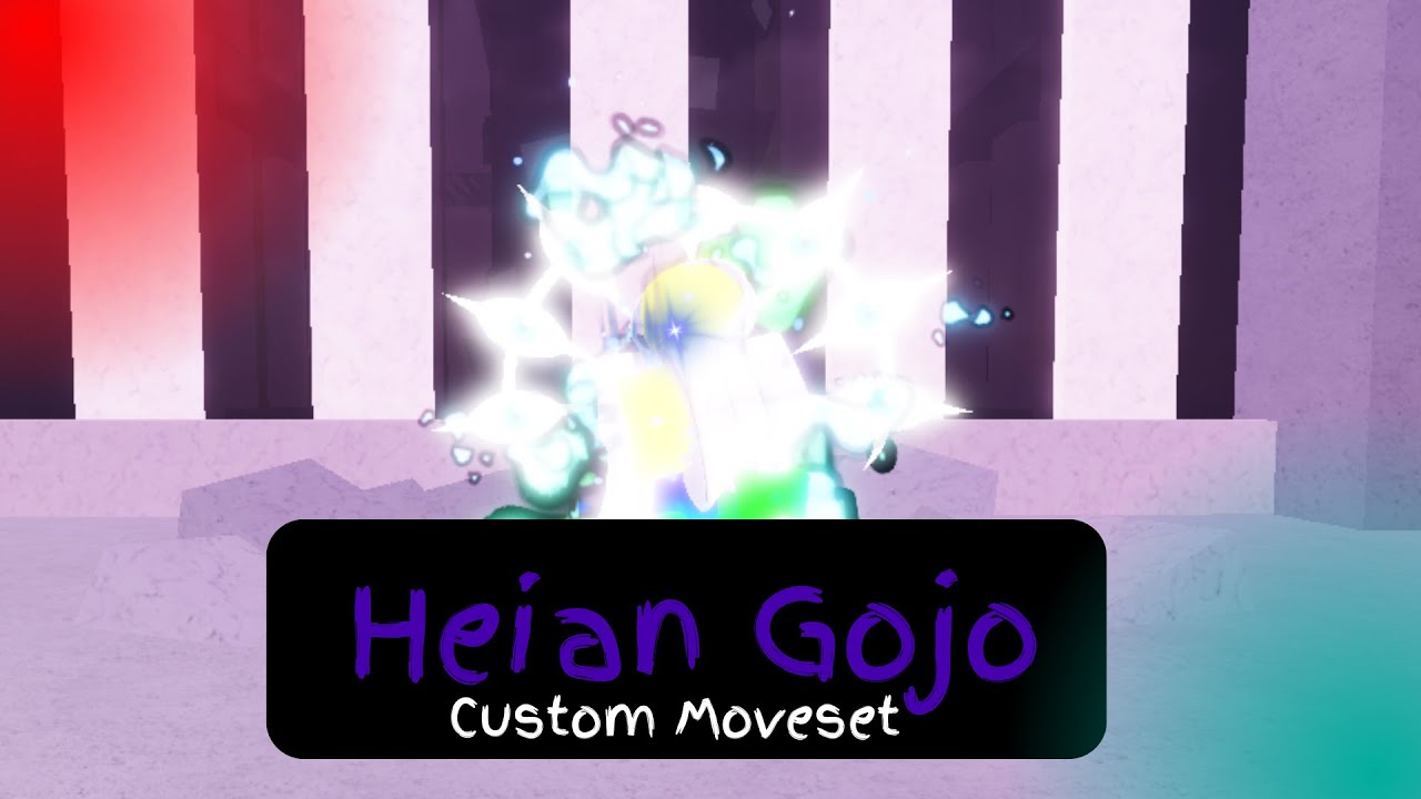 Heian Gojo Custom Moveset (NEW YEAR SPECIAL) | Jujutsu Shenaningans