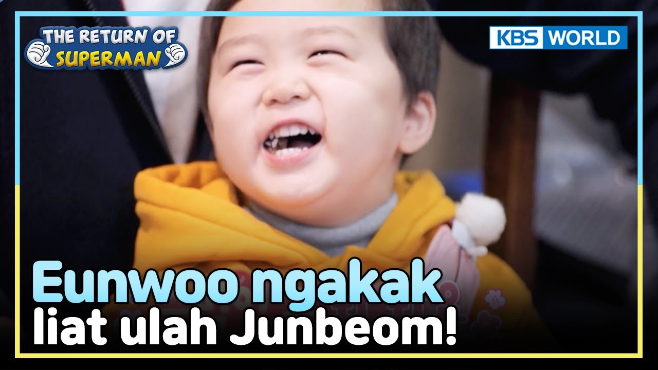 [IND/ENG] Apa yang bikin Eunwoo se-ngakak ini?! | The Return of Superman | KBS WORLD TV 240114