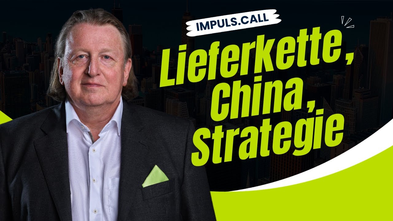 Lieferkette, China, Strategie | Impuls-Call Nachhaltigkeit