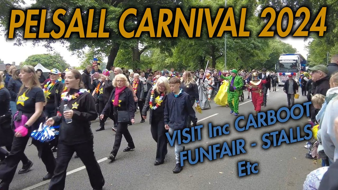 My Day Out at Pelsall Carnival 2024 Walking Round Carboot, Stalls, Funfair & The Full Parade