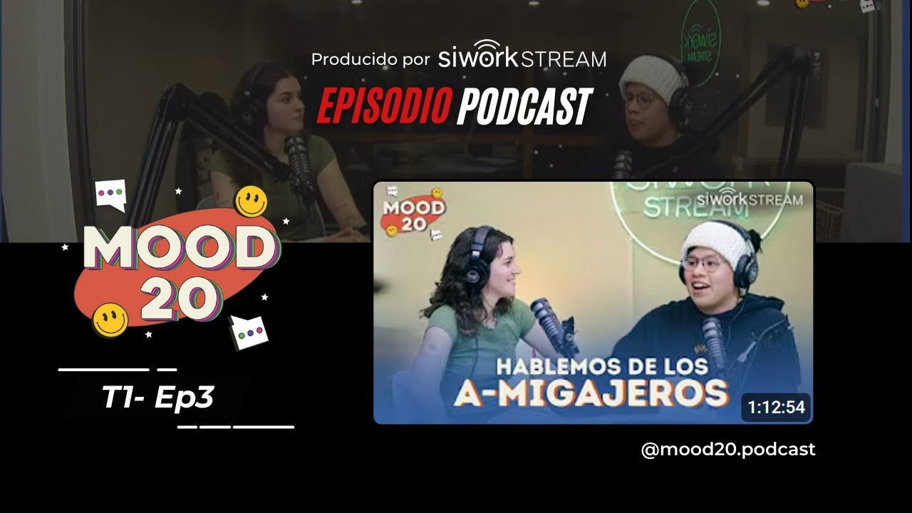 Ep#3- Mood 20- Amigajeros: personas que no se comprometen del todo, pero tampoco se van