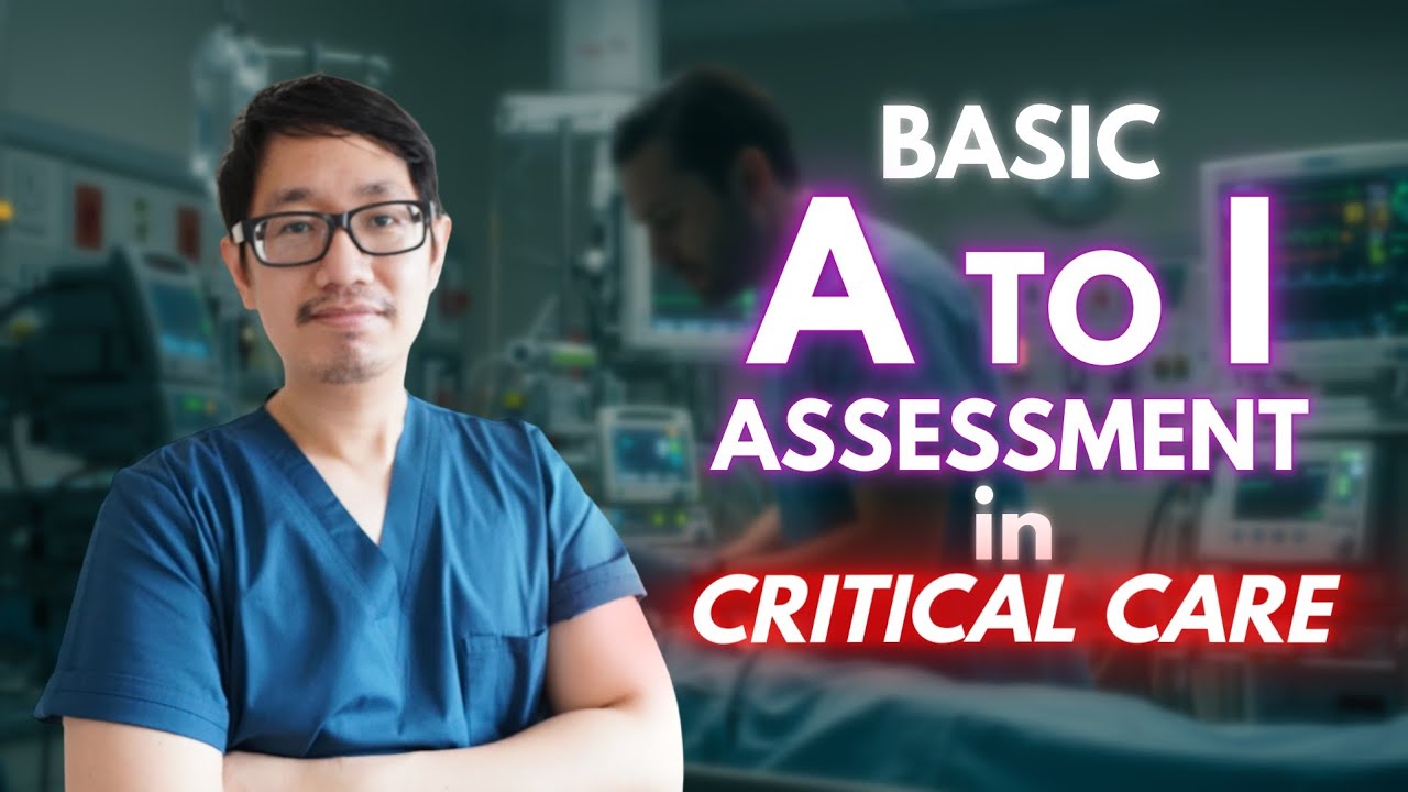 Critical Care | A to I Assessment | ICU