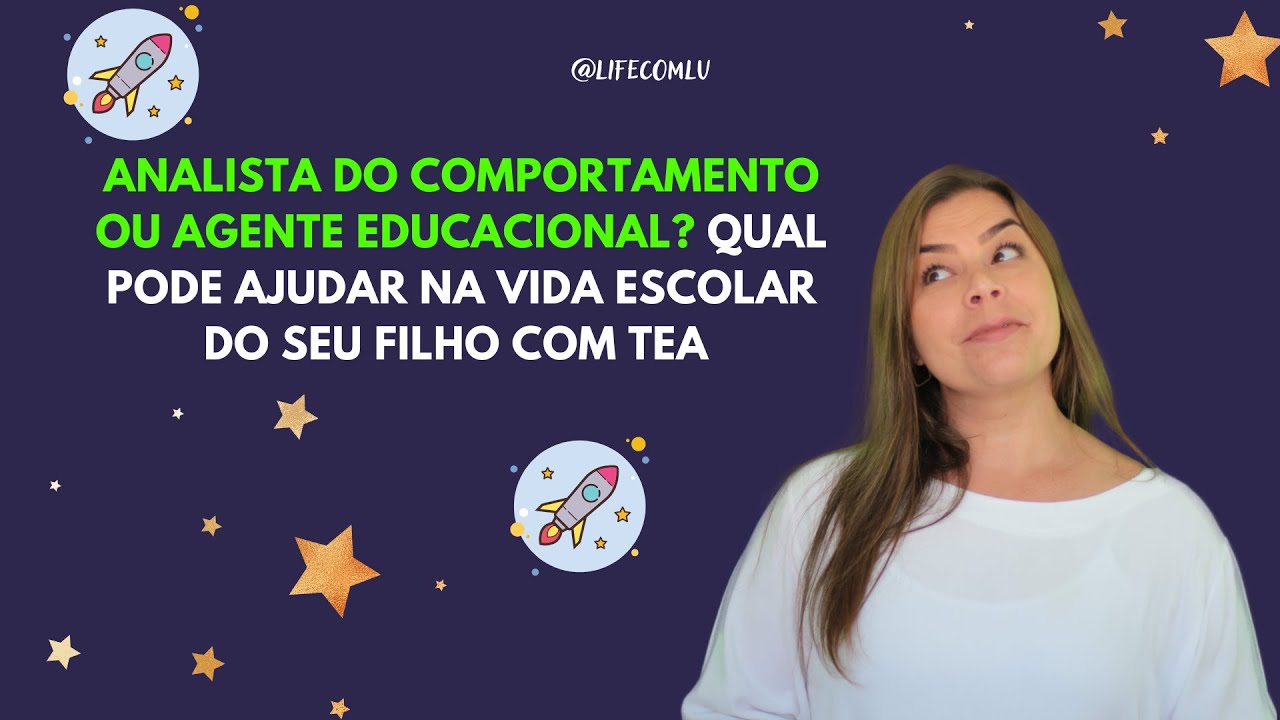 ANALISTA DO COMPORTAMENTO OU AGENTE EDUCACIONAL?