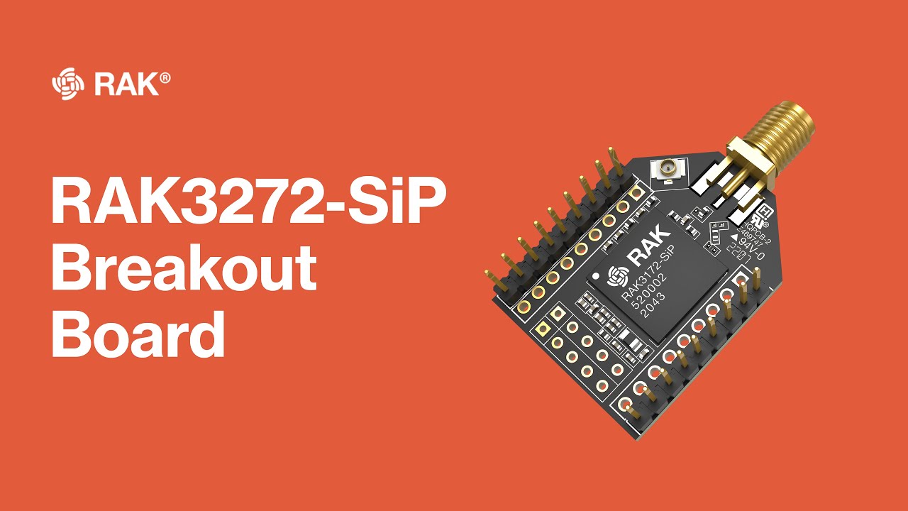 RAK3272-SiP Breakout Board