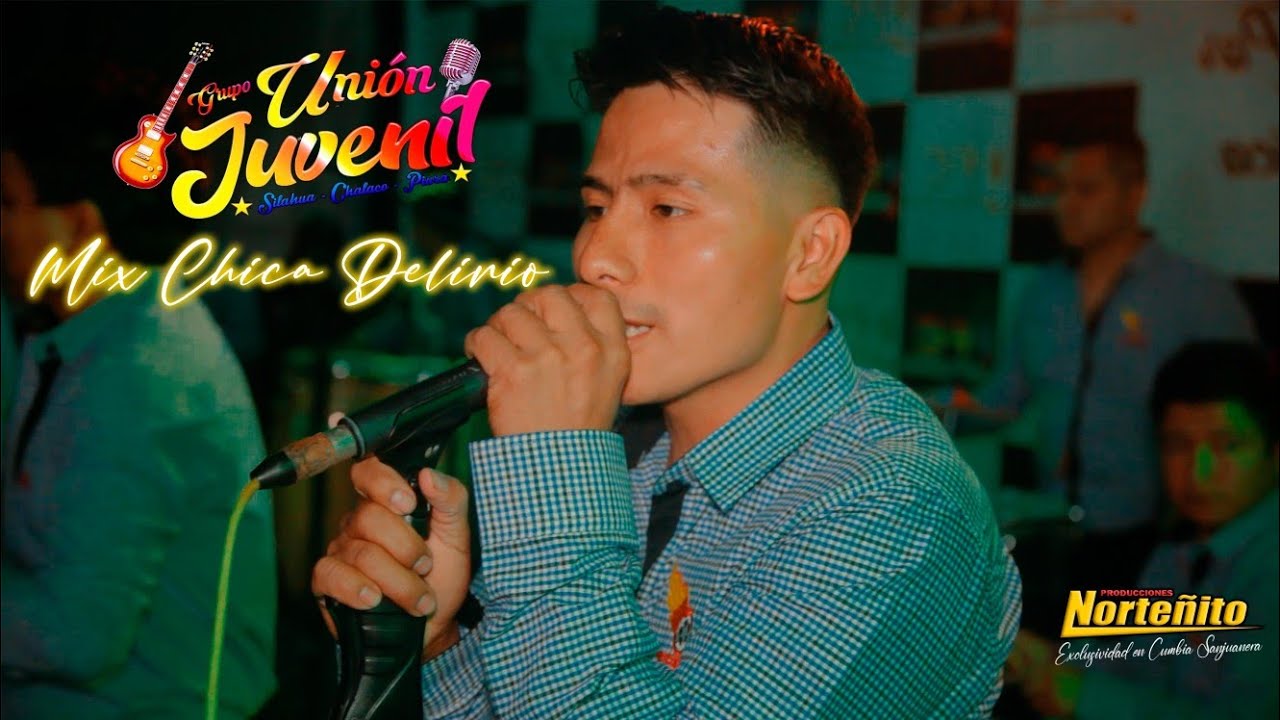 Unión Juvenil | Mix Chica Delirio | Local Pucllanawasi SJM LIMA